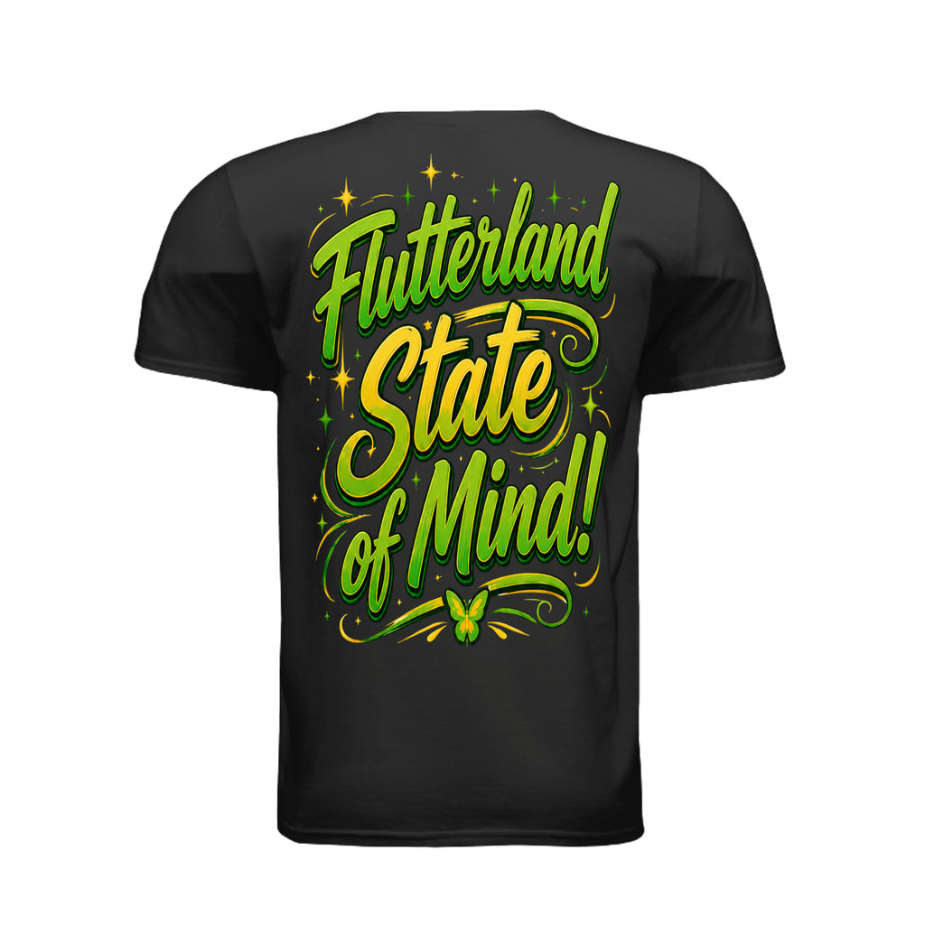 The Butta-Fly’s Flutterland State of Mind back graphic in green and gold with butterfly and stars
