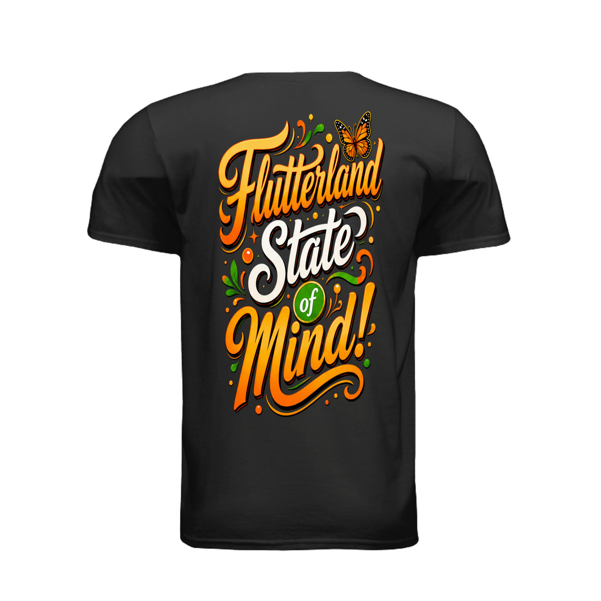 The Butta-Fly’s Flutterland State of Mind back graphic in orange white and green with butterfly